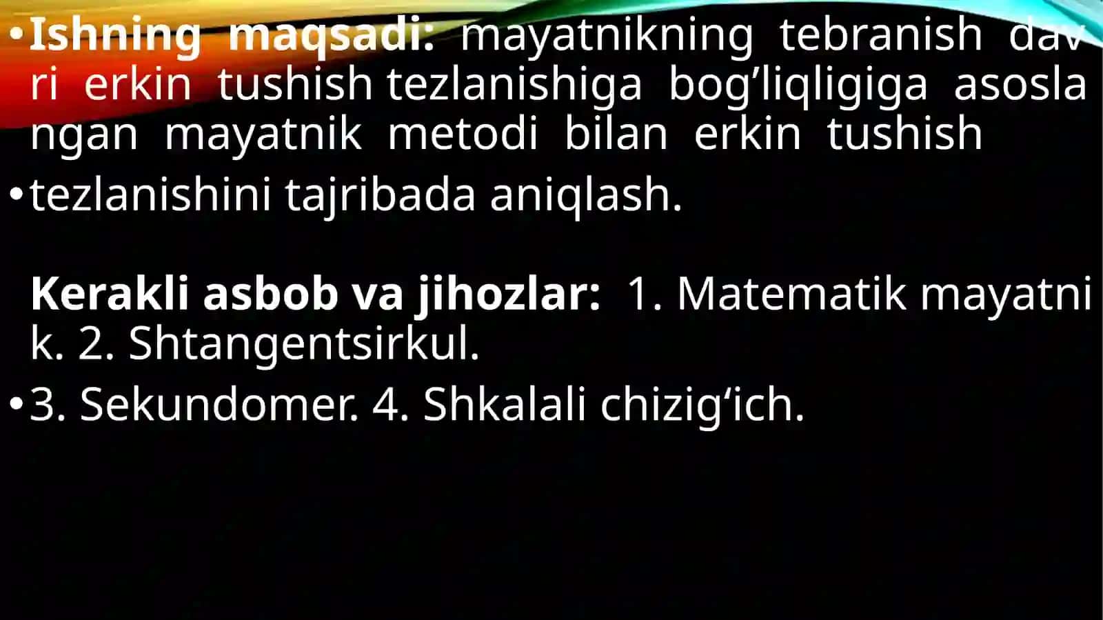 Matematik mayatnik yordamida erkintushis tezlanishini aniqlash 4