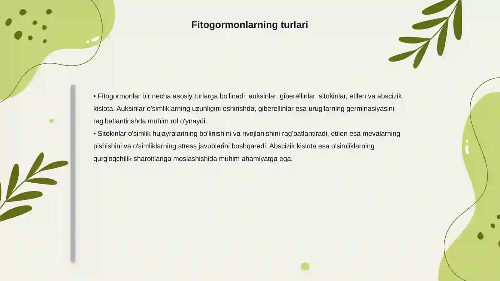 Fitogormonlar.Fiziologik faol moddalar 4