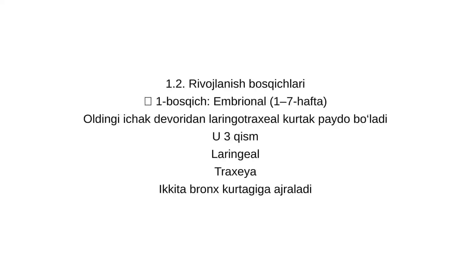 Nafas olish tizimi embrional rivojlanishi 4