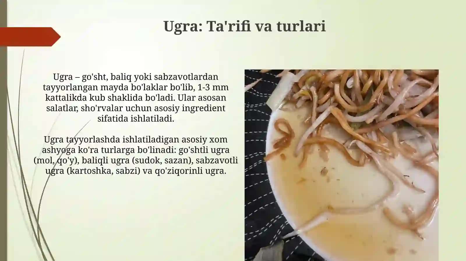 Dumaloq chuvalchanglar: Umumiy ma'lumot 4