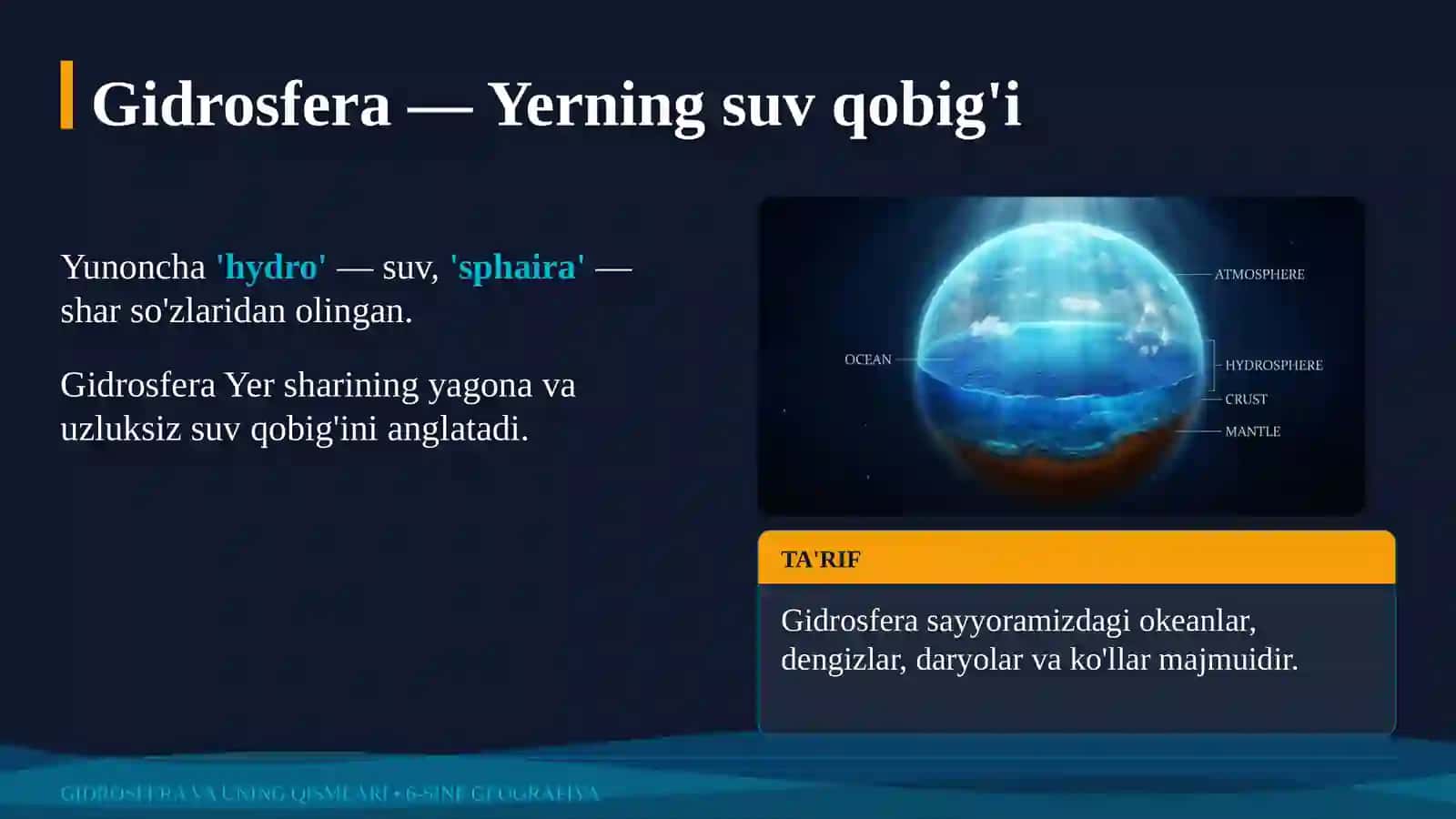 GIDROSFERA VA UNING QISMLARI 4