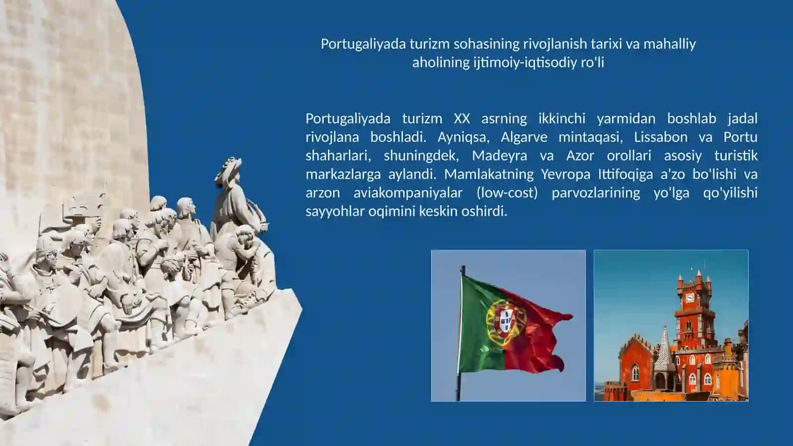 “Portugaliyada turizmning rivojlanishida mahalliy aholining o’rni” 4