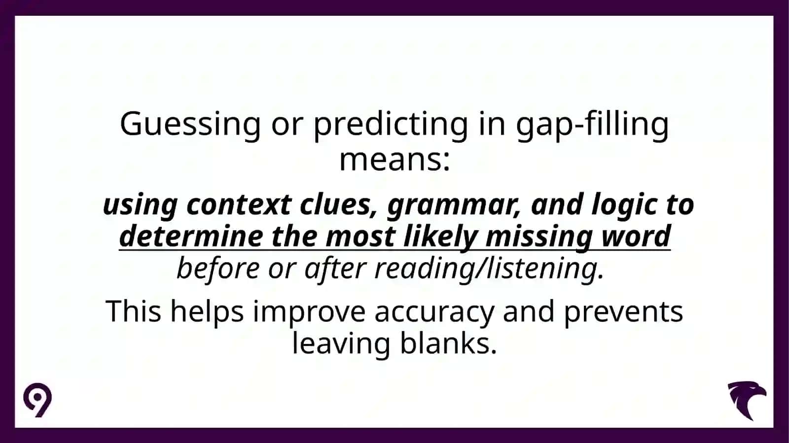 Listening & ReadingGuessing (Predicting) 4