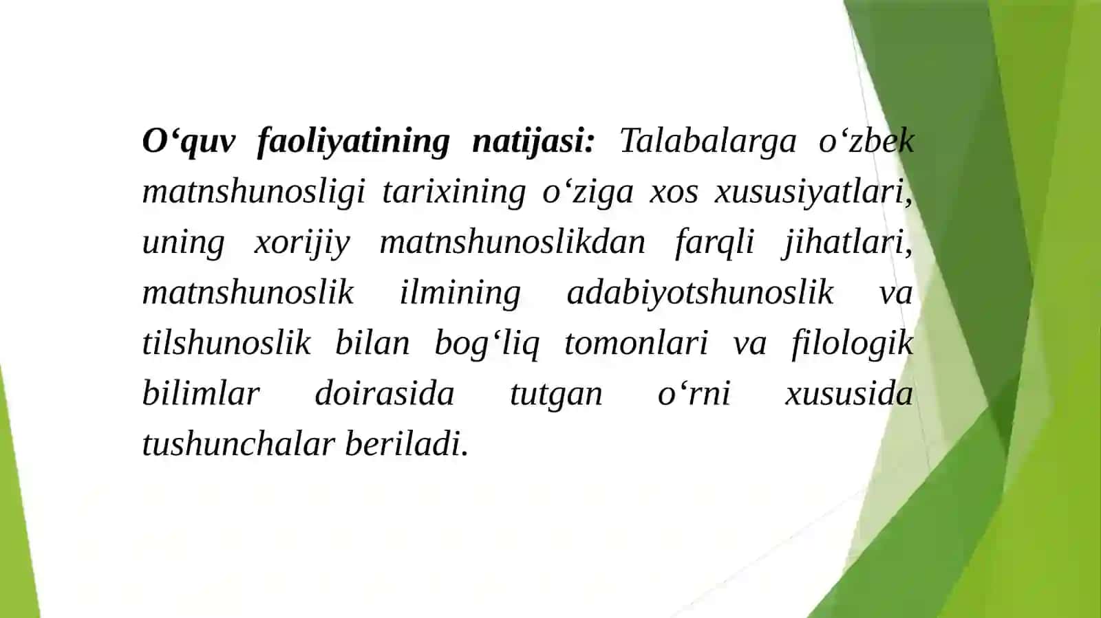 Matnshunoslik fanining predmeti, maqsad va vazifalari; O‘zbek matnshunosligining rivojlanish bosqichlari 4