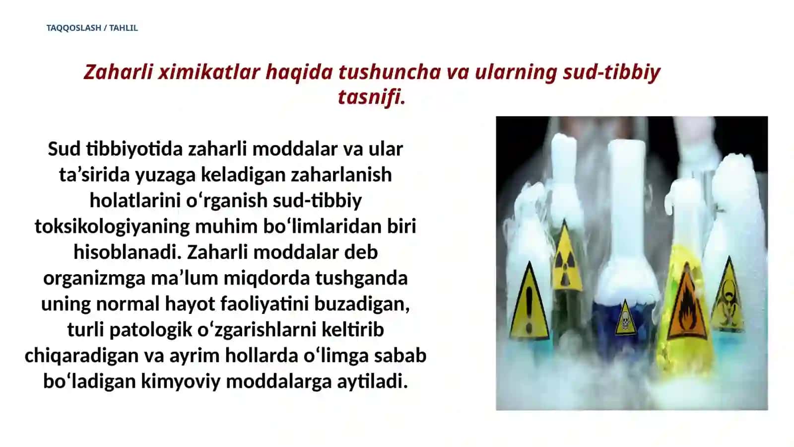 Zaharli ximikatlar haqida tushuncha va ularning sud-tibbiy tasnifi 4