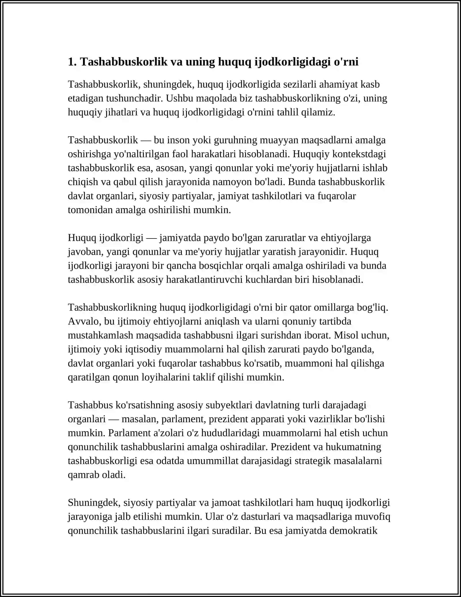 Tashabbuskorlik - Qonun Ijodkorligi, Qonunlarni Hayotga Tatbiq Qilish va Huquqiy Targ'ibotning Muhim Omili 4