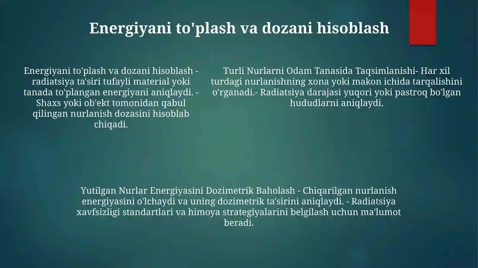 Yutilgan Nurlar Energiyasini Dozimetrik Baholash Turli Nurlarni OdamTanasidaTaqsimlanishi 4