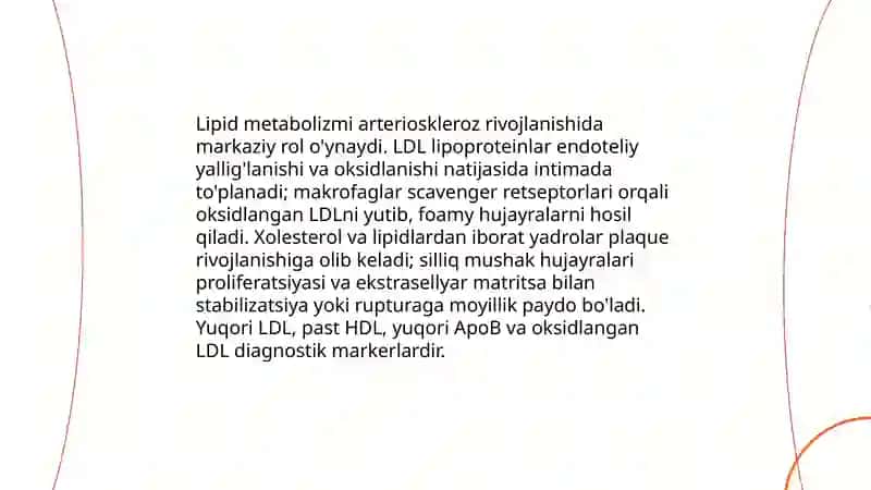 Arteriaskleroz kasalliklari.Biokimyoviy mexanizmi.Diagnostika qòyish 4