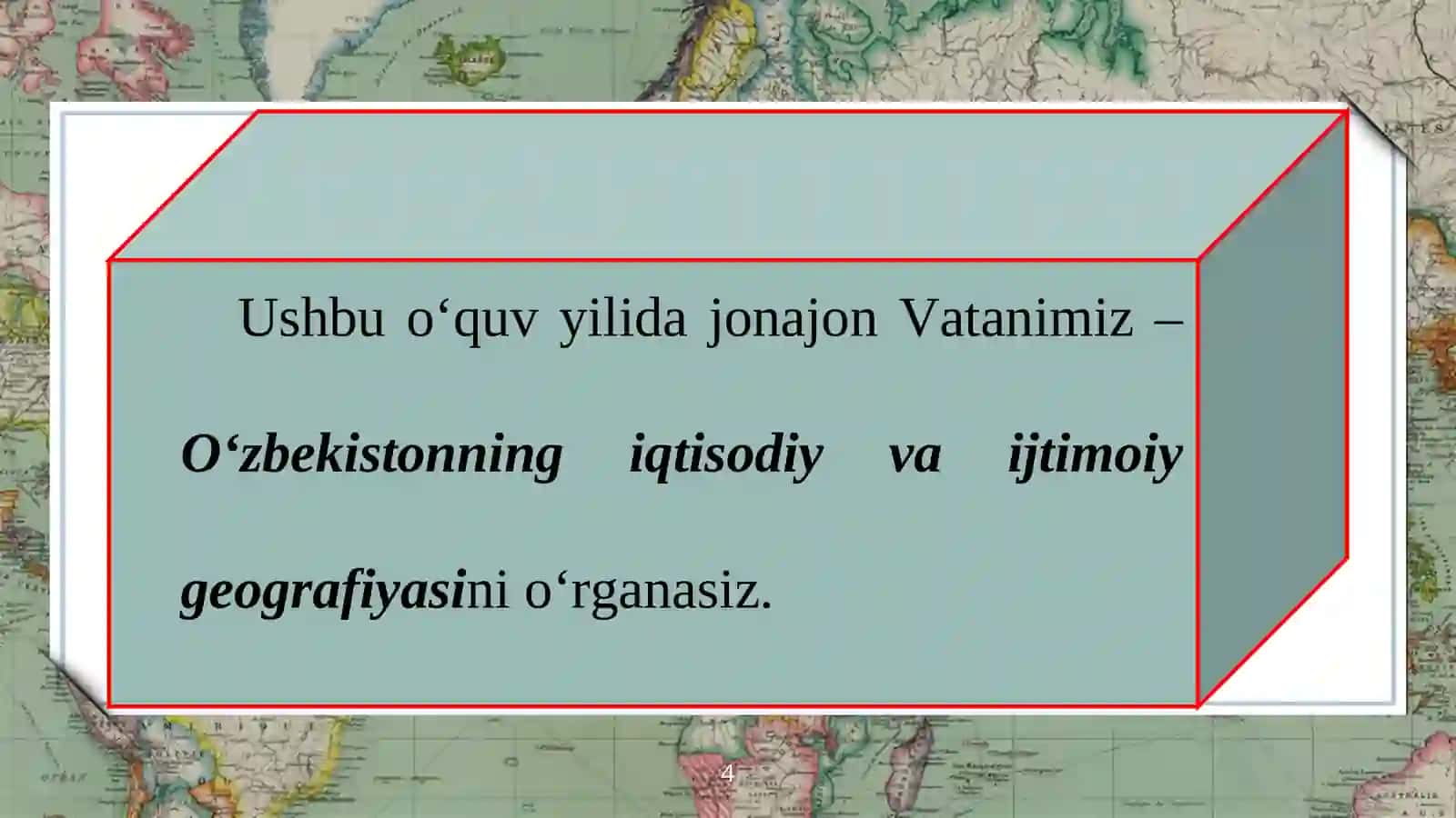 O‘zbekistonning geografik o‘rni va ma’muriy-hududiy tuzilishi 4