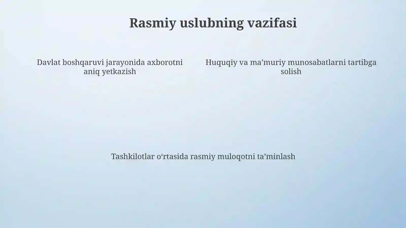 Rasmiy uslubning umumiy hususiyatlari 4