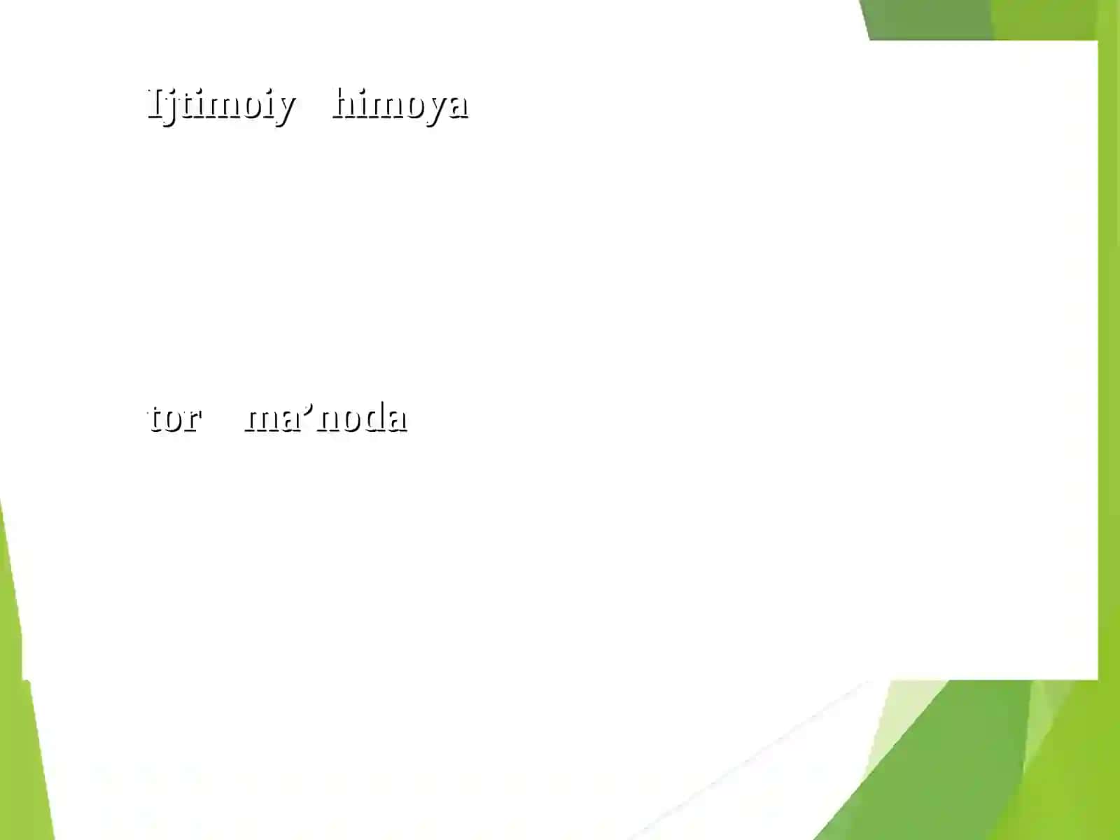 Ijtimoiy himoyalash asoslari 4