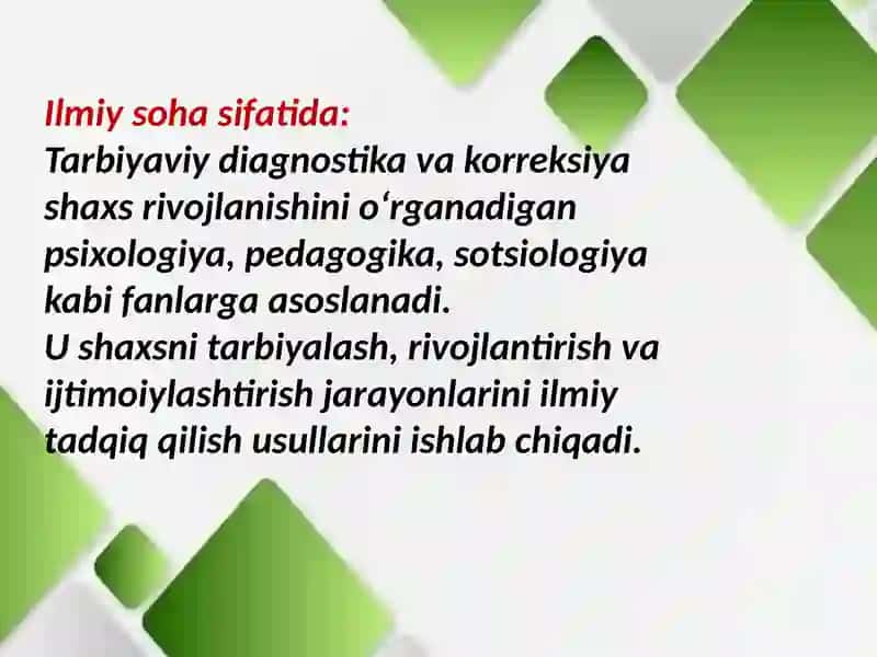 Tarbiyaviy diagnostika va korreksiya pedagogikaning ilmiy va amaliy sohasi sifatida. 4