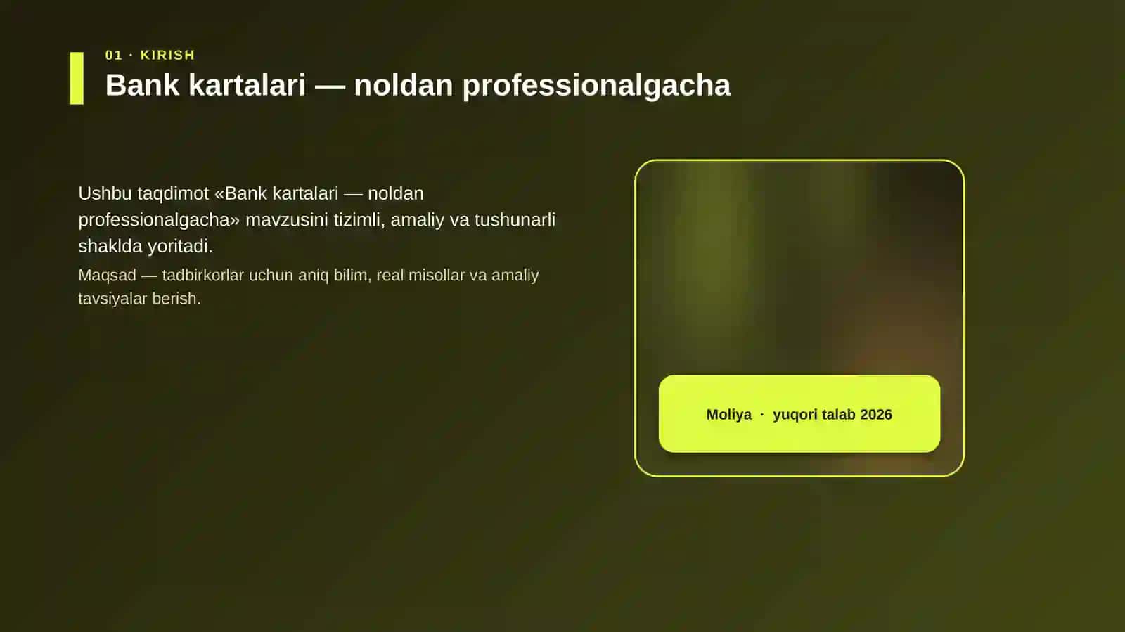 Bank kartalari — noldan professionalgacha 4
