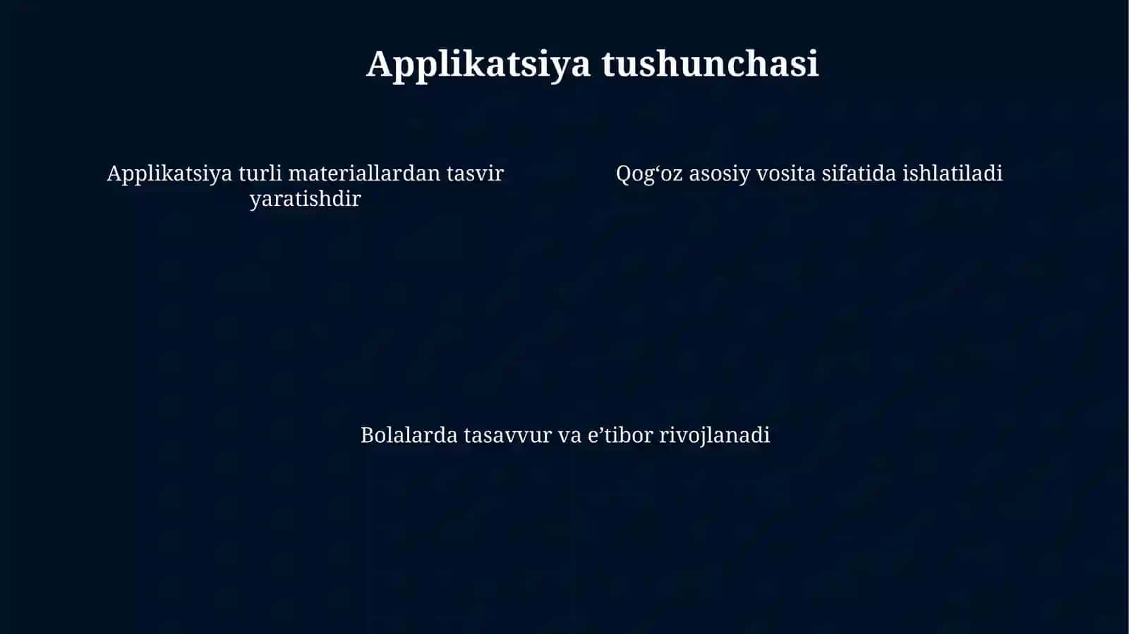 Applikatsiyada qirqish usullarining tarbiyaviy ahamiyati 4