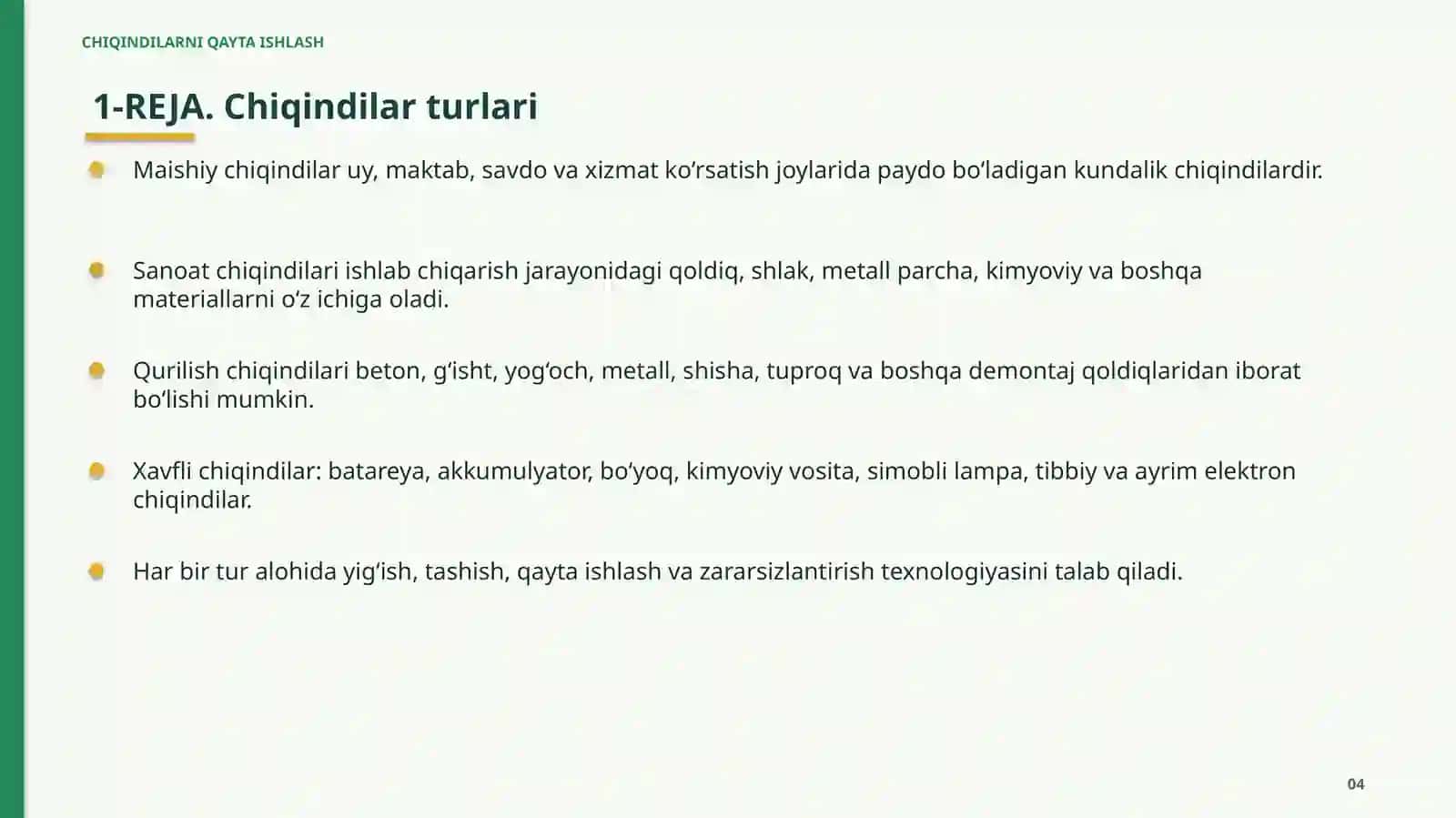 CHIQINDILARNI QAYTA ISHLASH 4