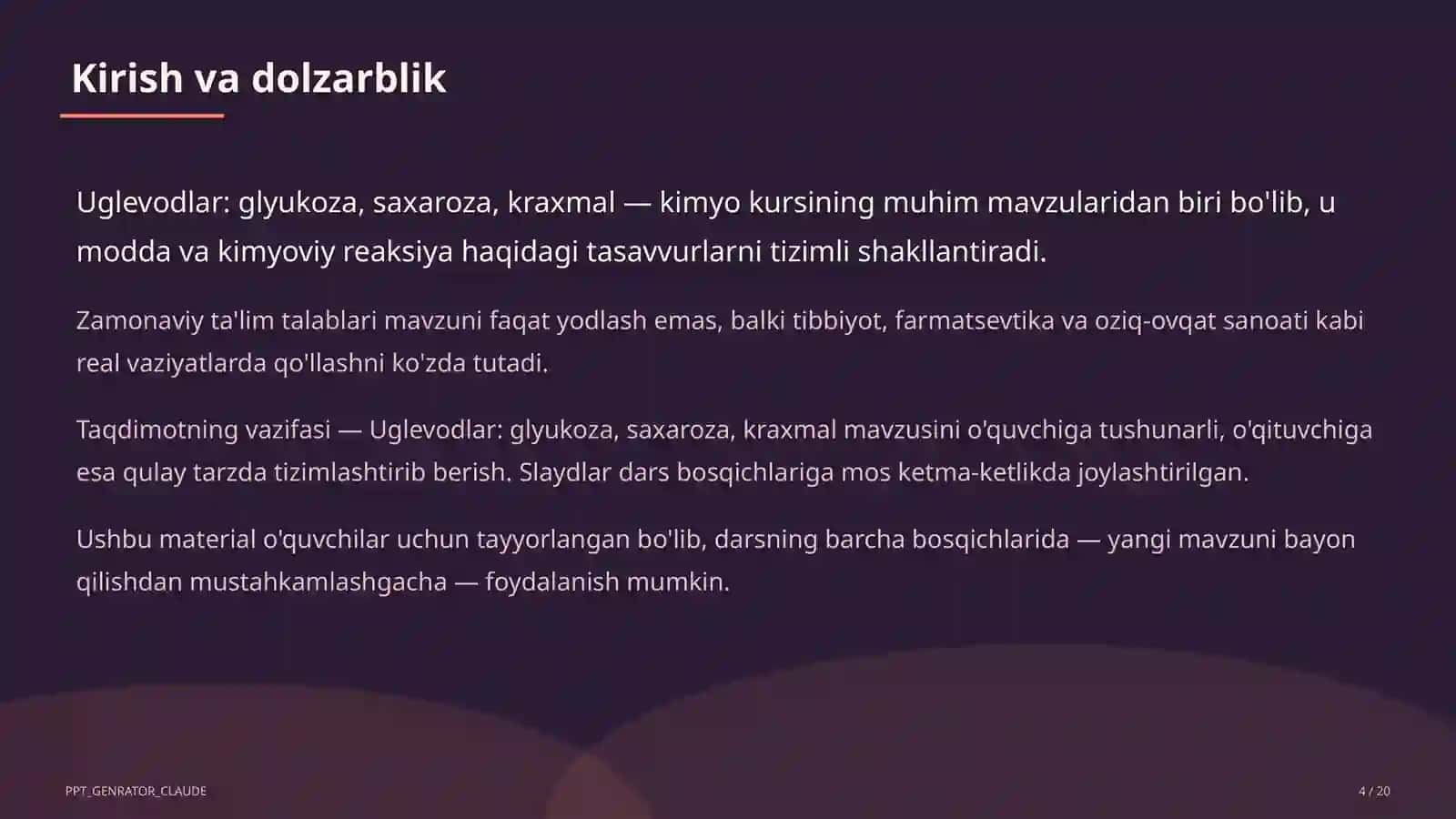 Uglevodlar: glyukoza, saxaroza, kraxmal 4