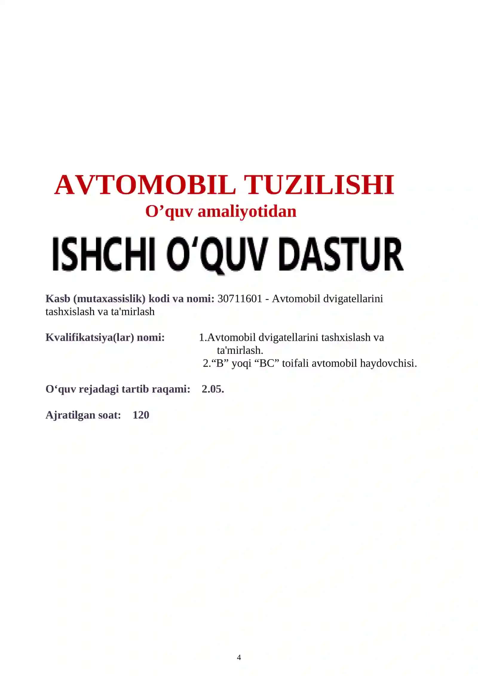 AVTOMOBIL TUZILISHI O‘QUV AMALIYOTI fanidan o’qitish materiallari 4