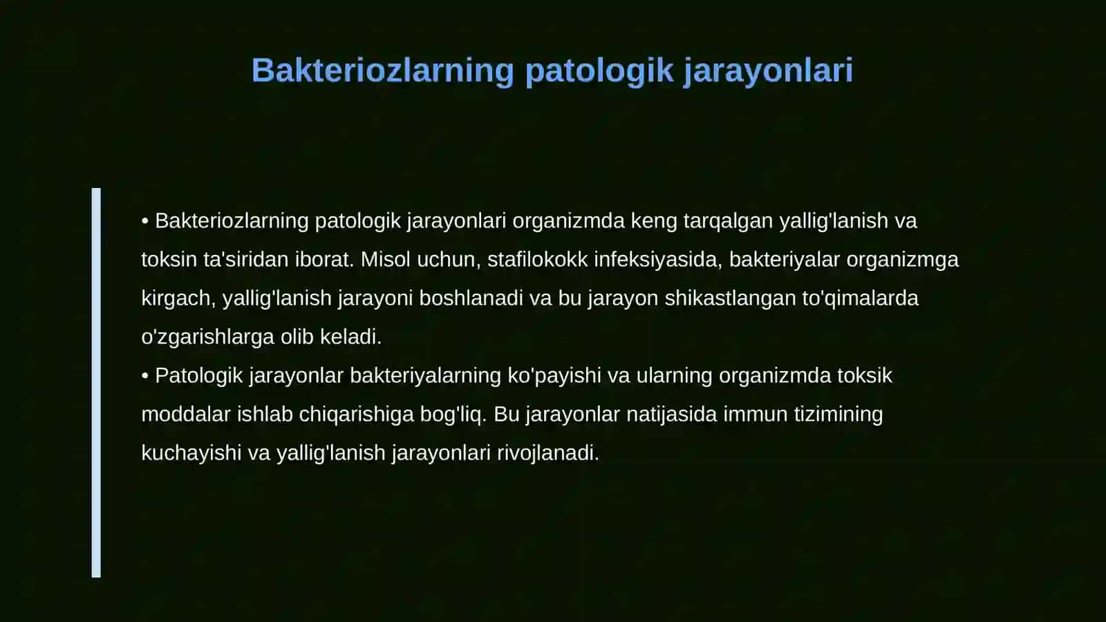 Bakteriozlarda patologik jarayonning o‘ziga xos xususiyatlari 4