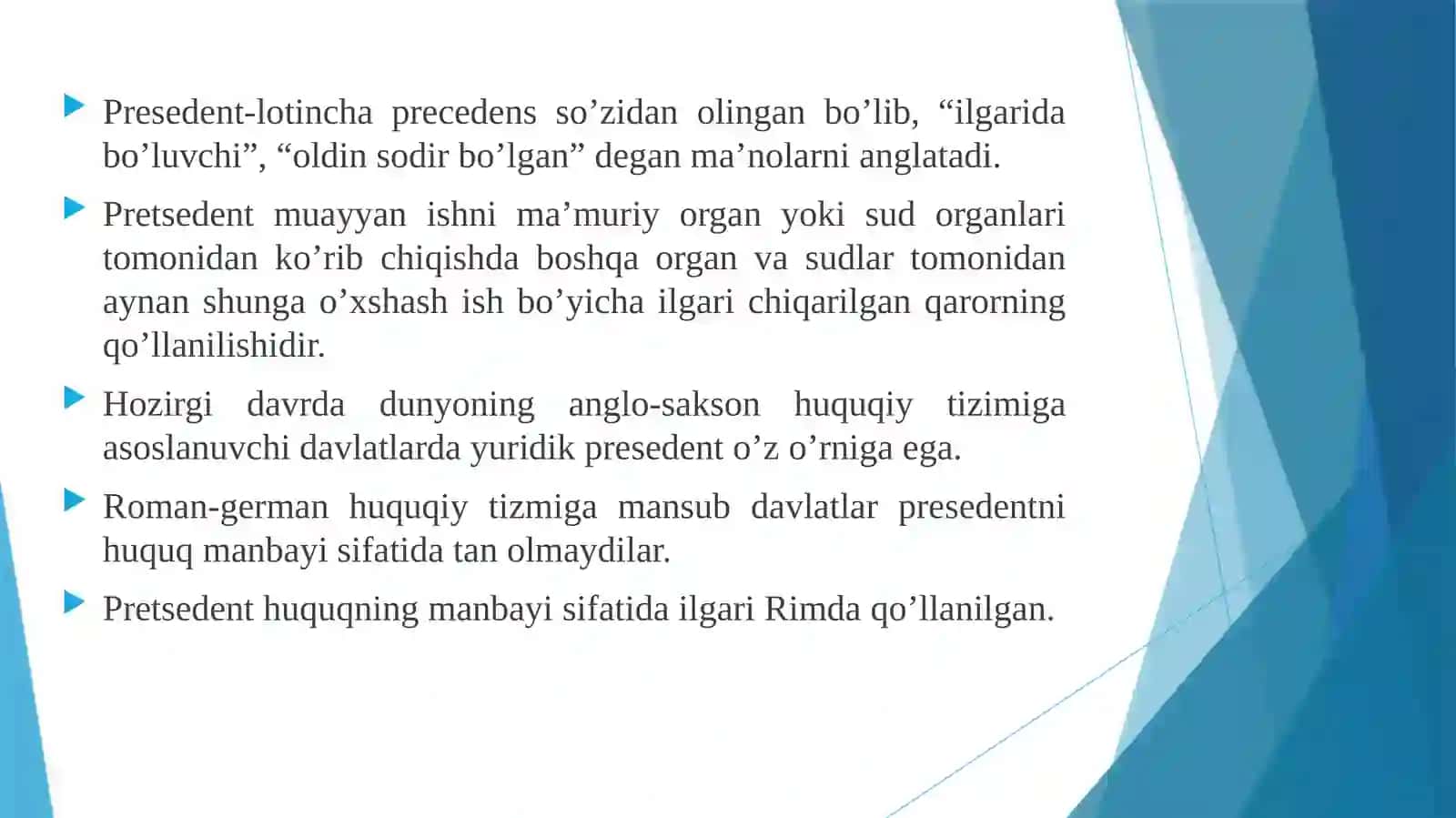 YURIDIK PRETSEDENT HUQUQNING SHAKLI SIFATIDA  TUSHUNCHASI VA TURLARI 4