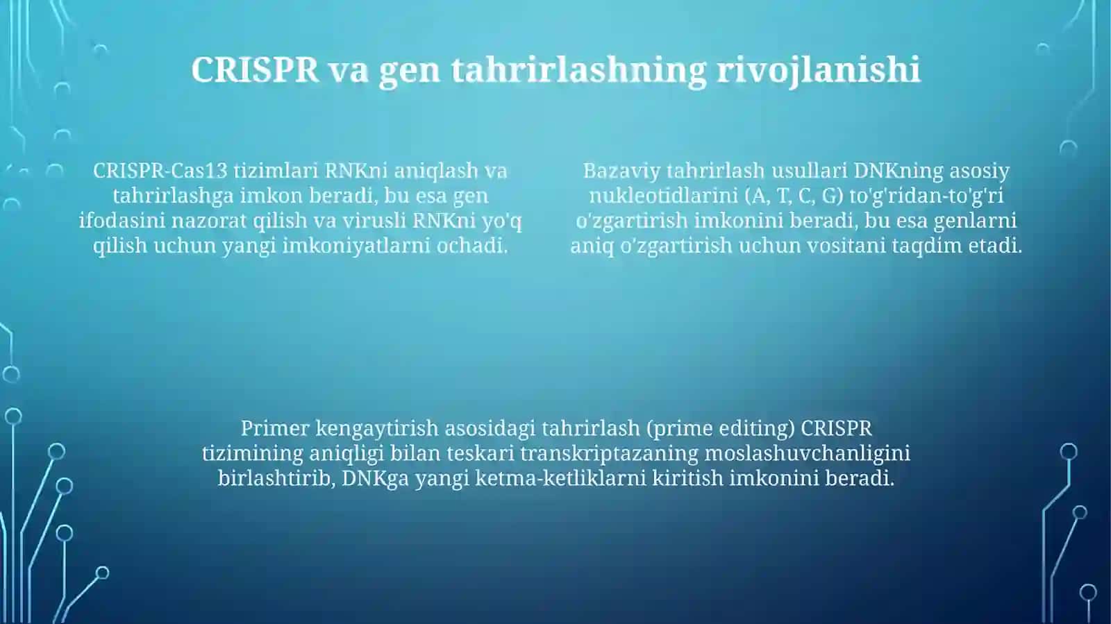 Genetik muhandislik sohasidagi yutuqlar 4