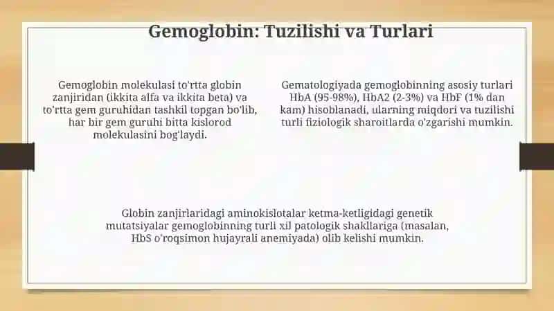 Eritrotsitlar. Gemoglobin va uning turlari 4