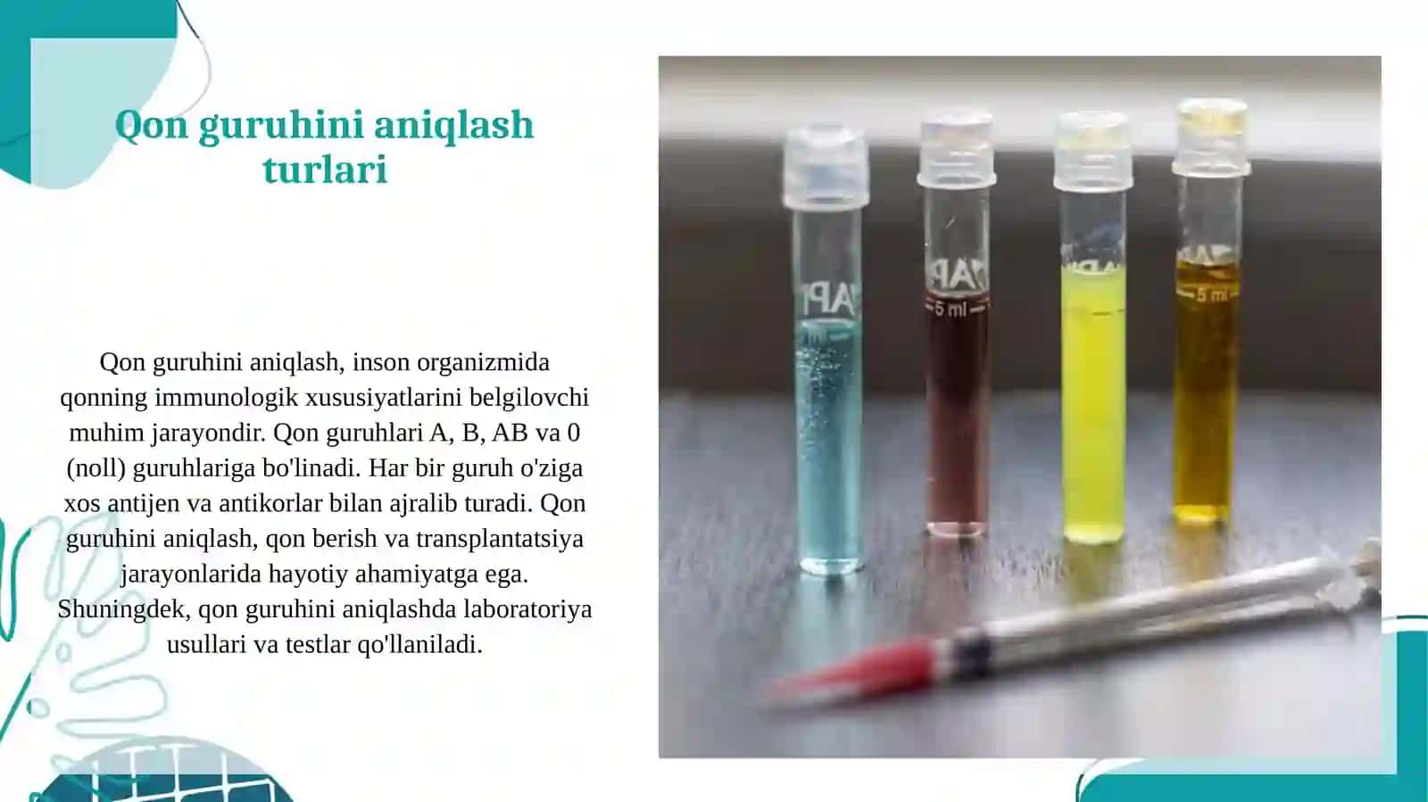 Qon guruhini aniqlash turlari 4