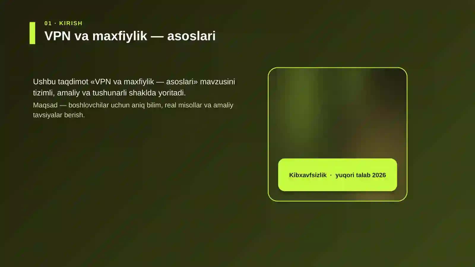 VPN va maxfiylik — asoslari 4