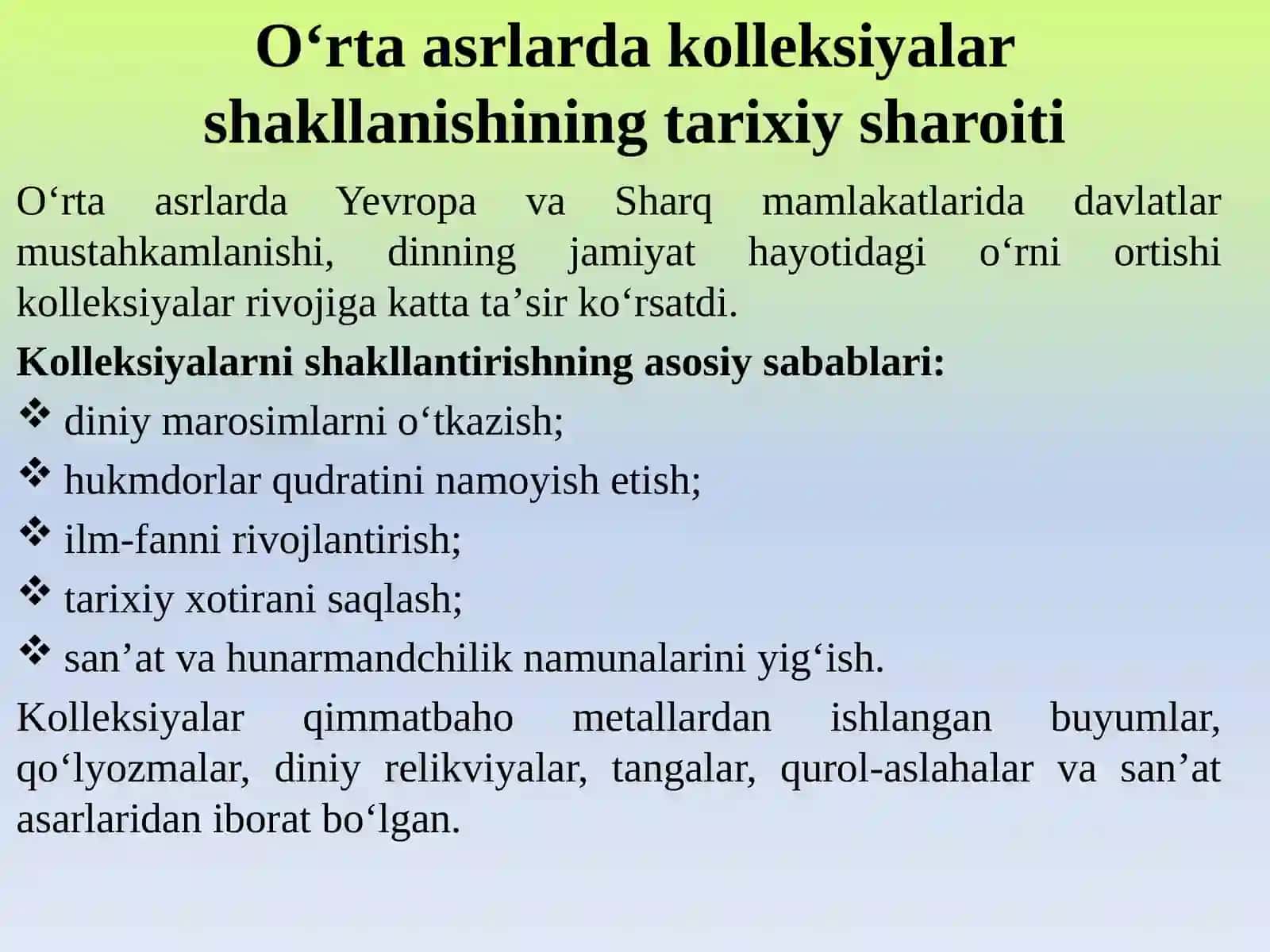 Oʻrta asrlar davrida kolleksiyalar. 4