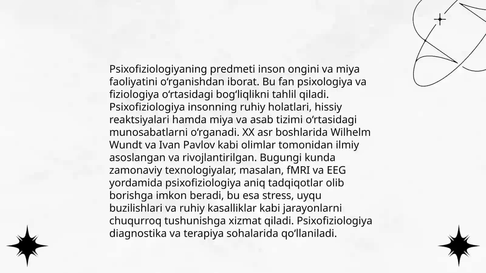 Psixofiziologiya fanining predmeti, maqsadi va vazifalari 4