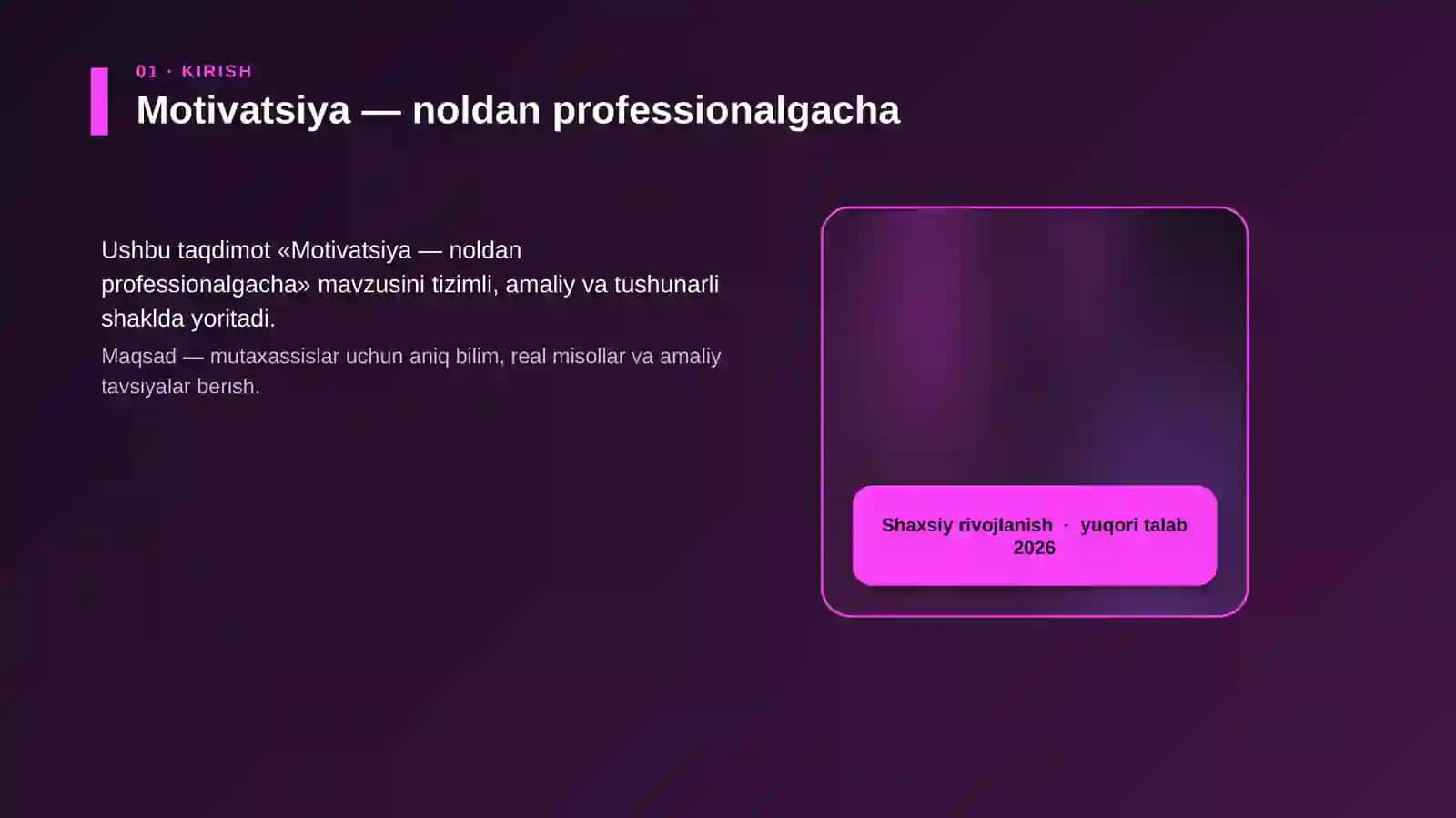 Motivatsiya — noldan professionalgacha 4