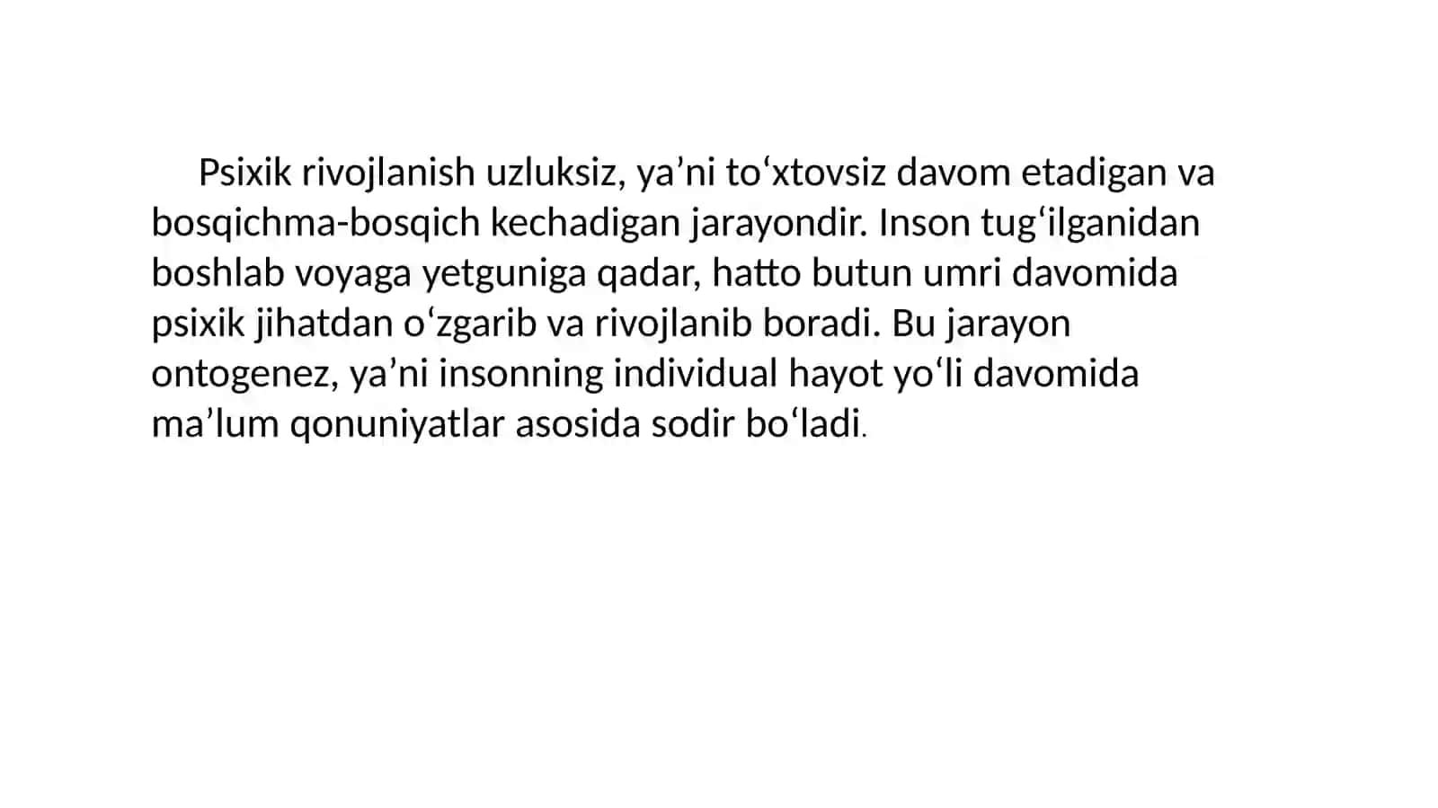 7-mavzu.Psixikrivojlanishiningumumiyvaxususiyqonuniyatlari 4