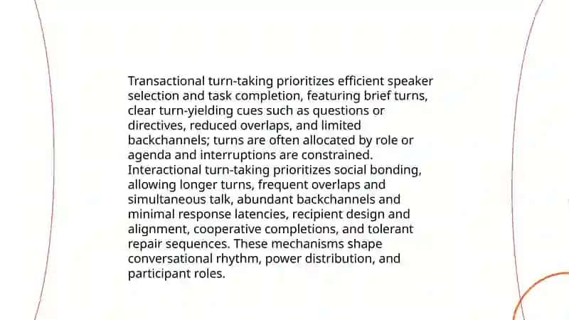 Analyzing Transactional and Interactional Talks 4