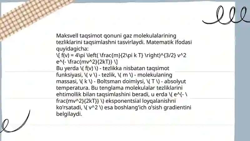 Molekulalarning tezliklar va energiyalari bo'yicha taqsimlanishga oid Maksvell qonuni. Maksvell taqsimot qonuni shtren tajribasida tasdiqlanishi 4