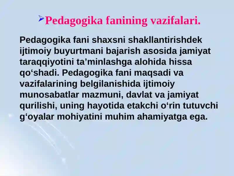 Pedagogikafanining Predmetimazmunmohiyati va Uning Vazifalari 4