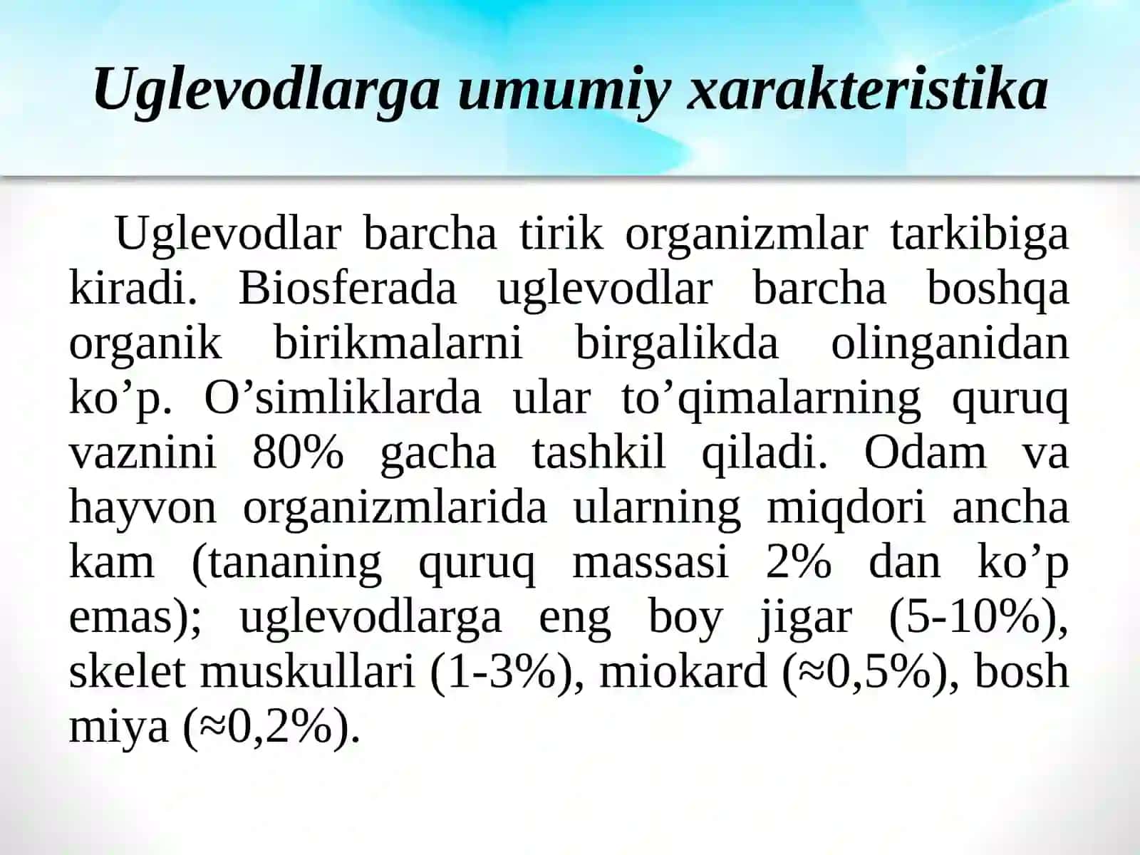 Uglеvodlar: tuzilishi, hossalari va biologik funksiyalari 4