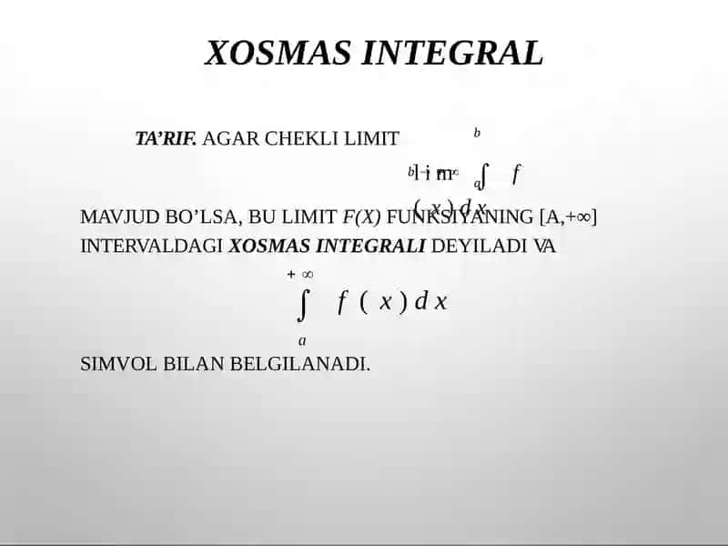 Xosmas integrallar 4