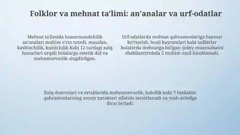Xalq pedagogikasi manbalarida mehnat tarbiyasi 4