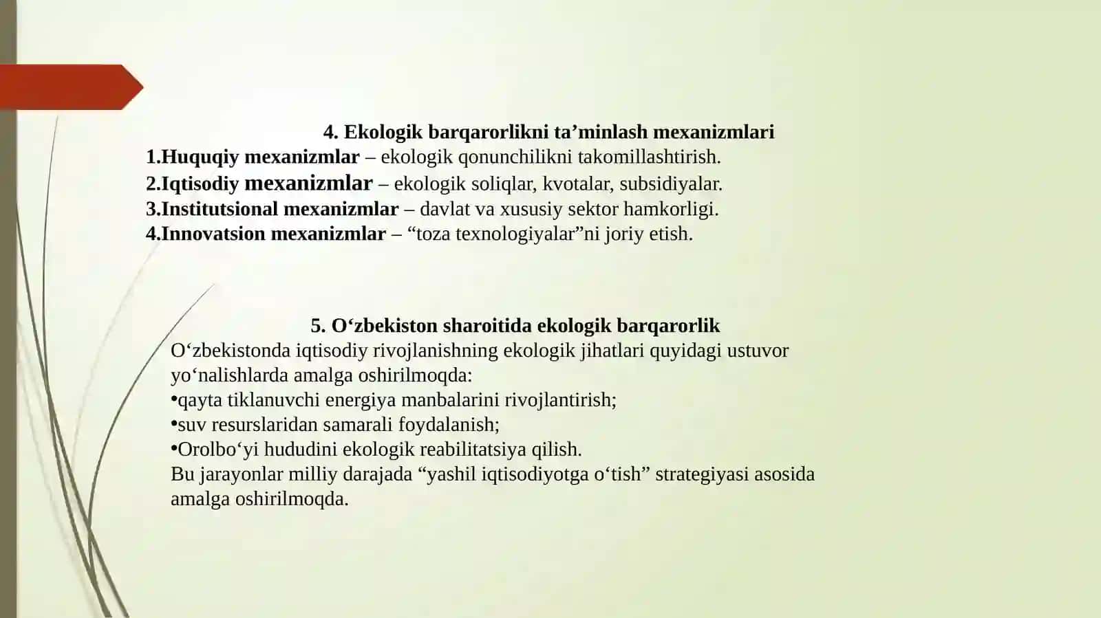 5-A.Iqtisodiy rivojlanish barqarorligini ta’minlashning ekologik jihatlari 4