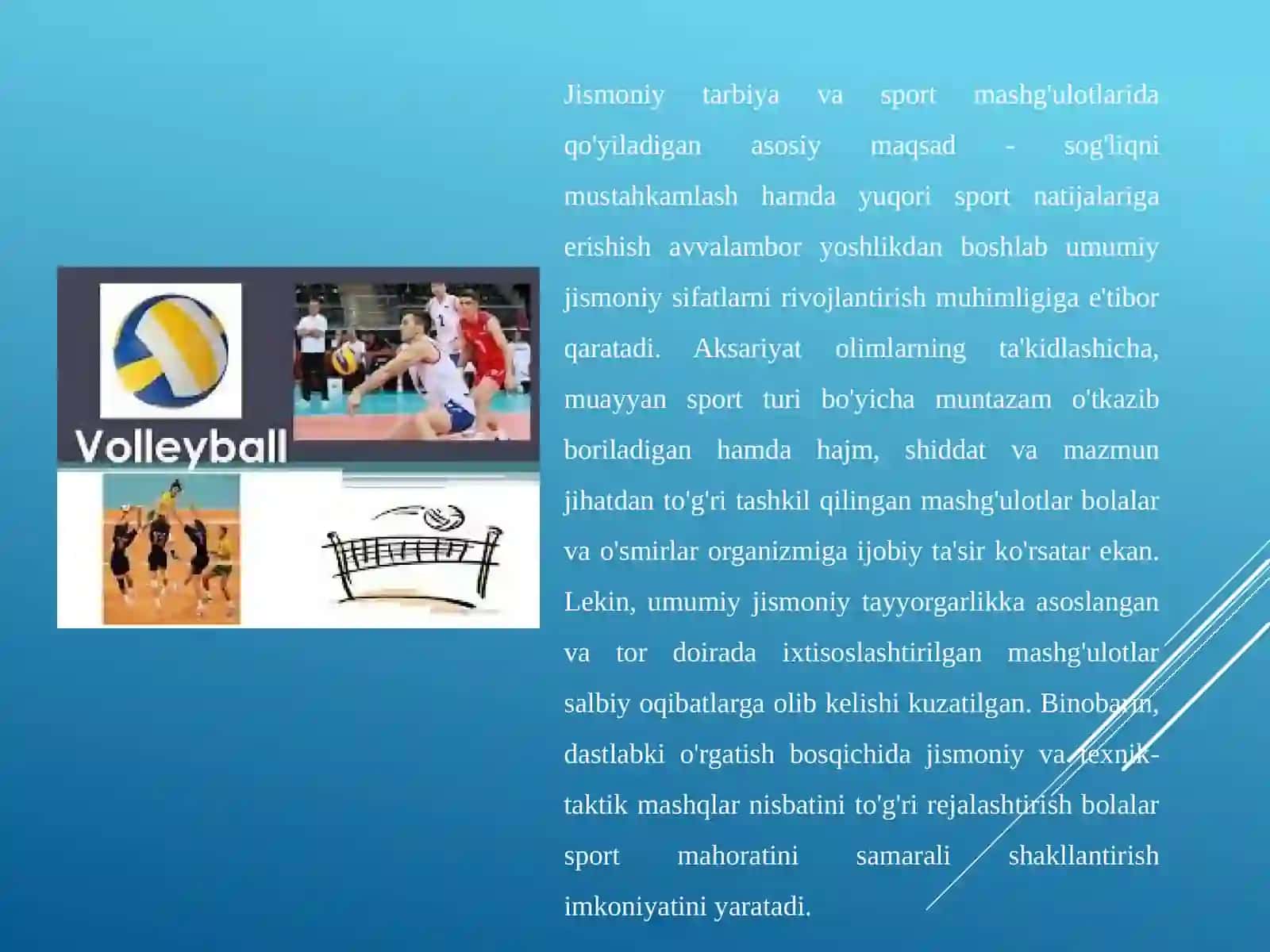 Boshlangʻichtayyorgarlikbosqichidamashgʻulotlarnitashkiletish (VOLEYBOL) 4