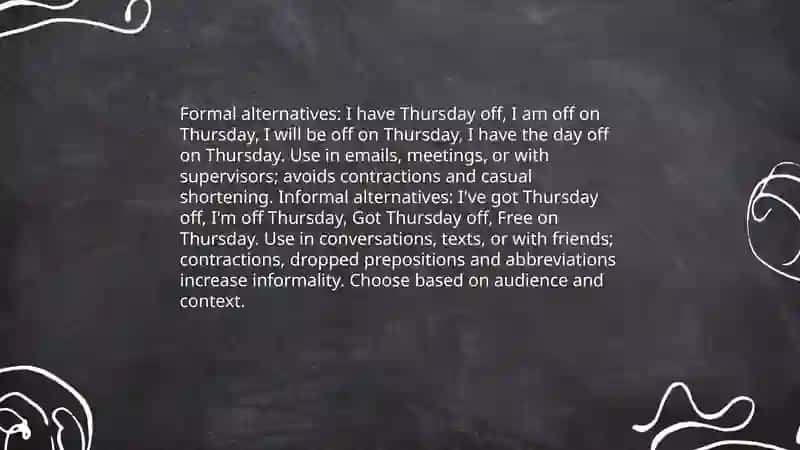 I have got thursday off 4