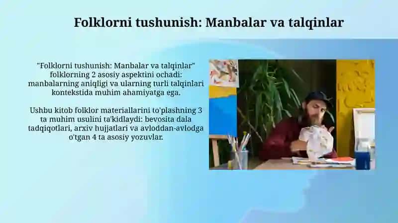 Folklordan foydalanishning ahamiyati 4