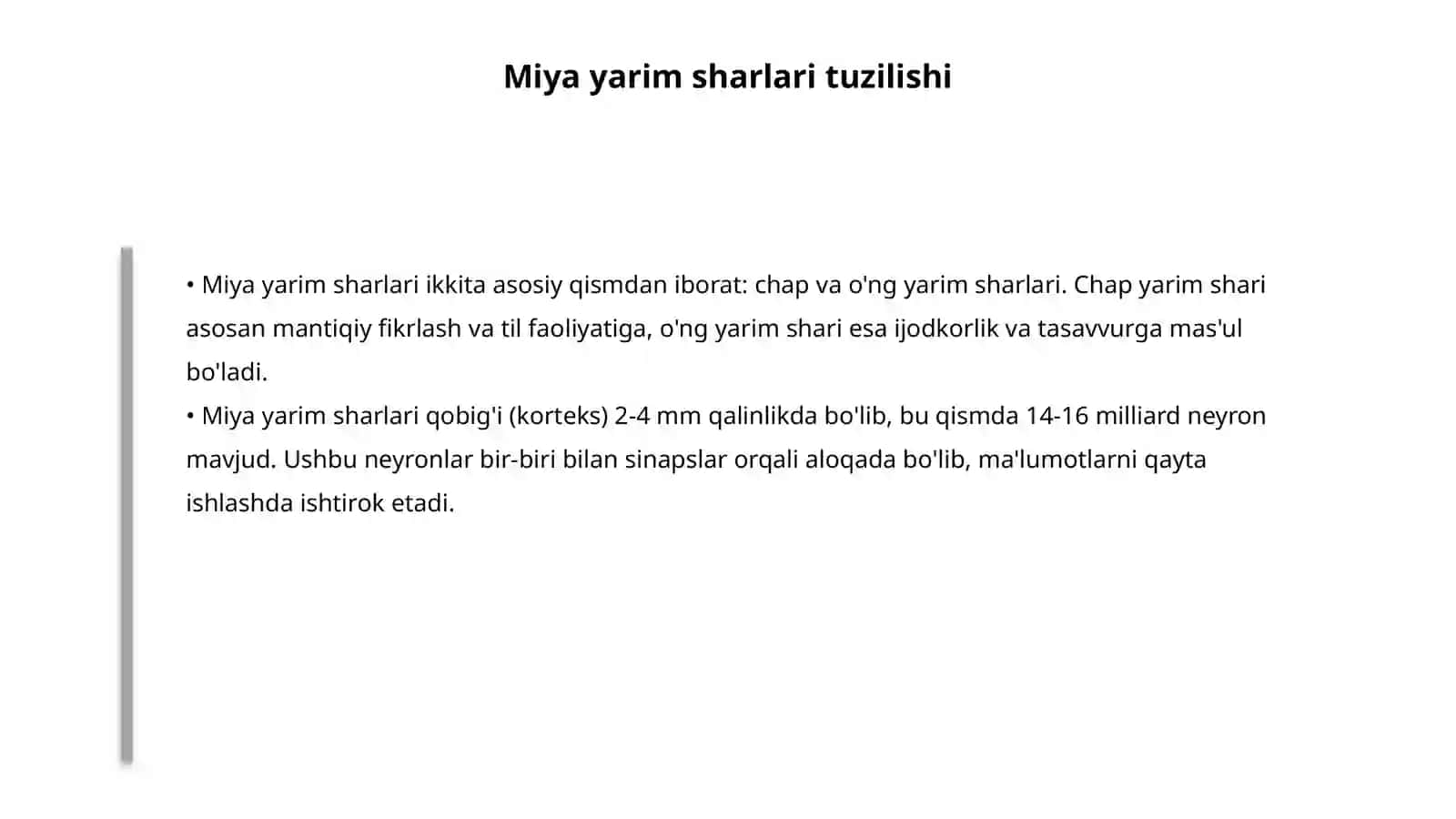Oliy asab faoliyati. Miya yarim sharlari fiziologiyasi 4