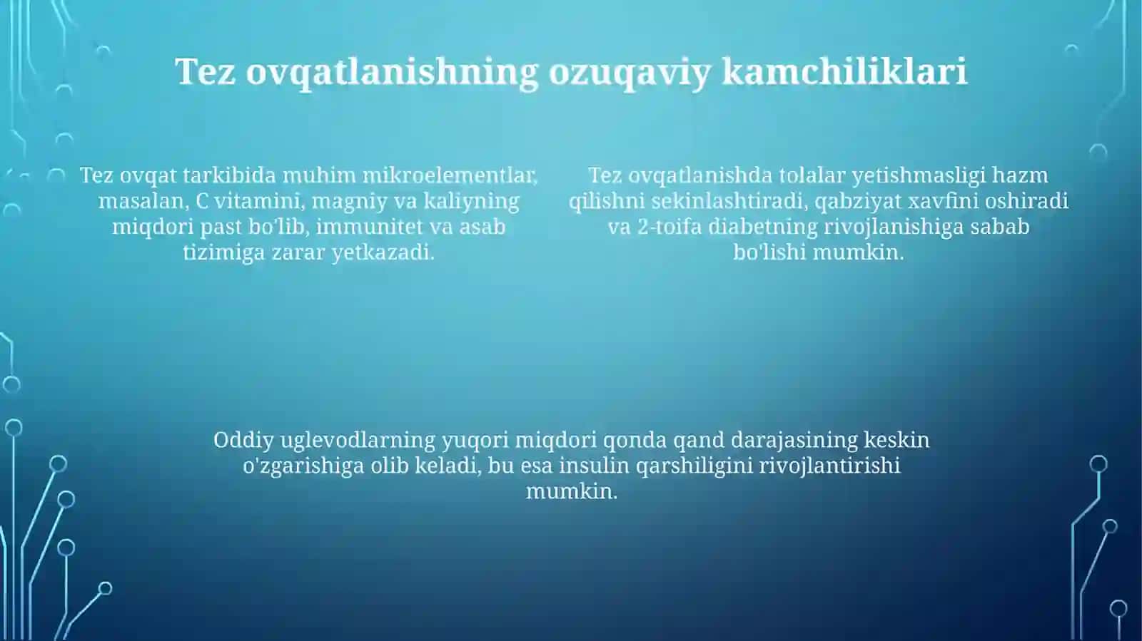 Tez ovqatning organizmga zararli ta'siri 4