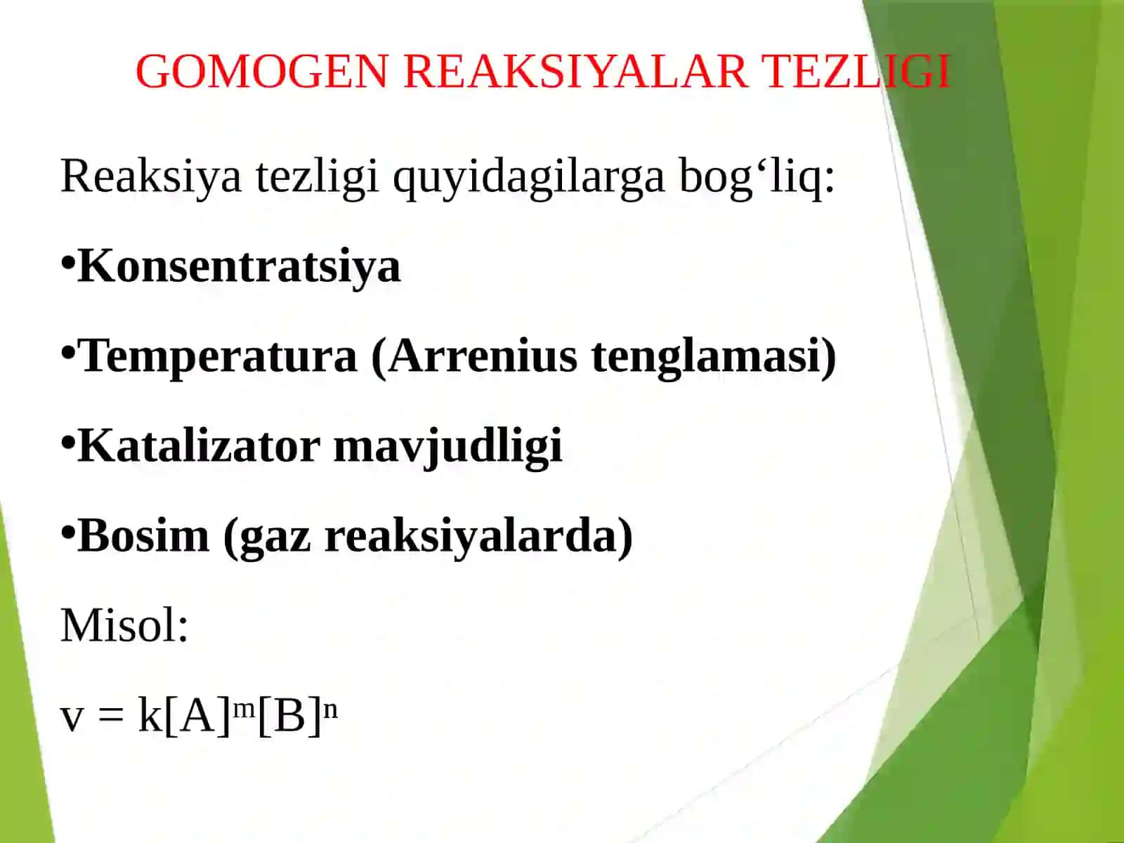 2-MA’RUZA: GOMOGEN VA GETEROGEN REAKTSIYALARNING TEZLIGI VA TEZLIKNI OSHIRISH TARTIBLARI 4