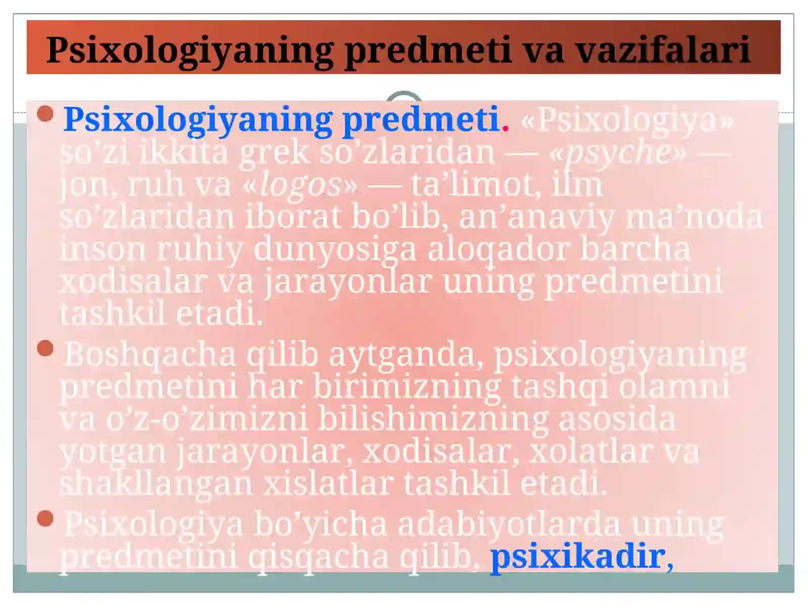1- MAVZU. PSIXOLGIYA FANINING DOLZARB VAZIFALARI,PREDMETI 4