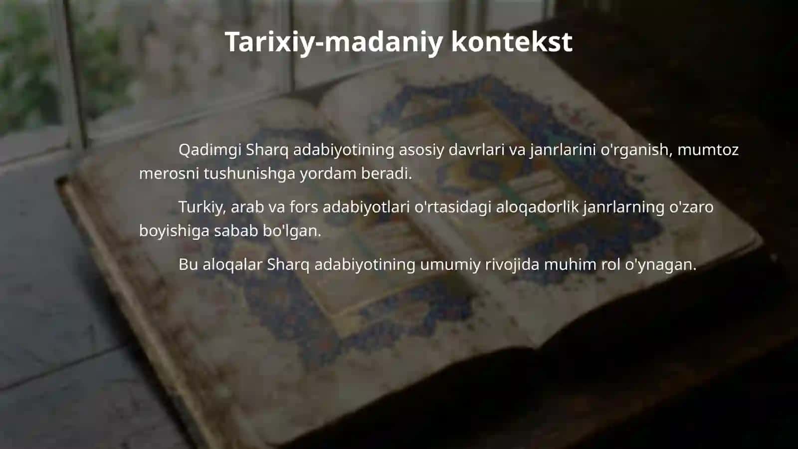 mavzusi: Sharq adabiyotida adabiy janrlarning o’zaro munosabatlari. 4