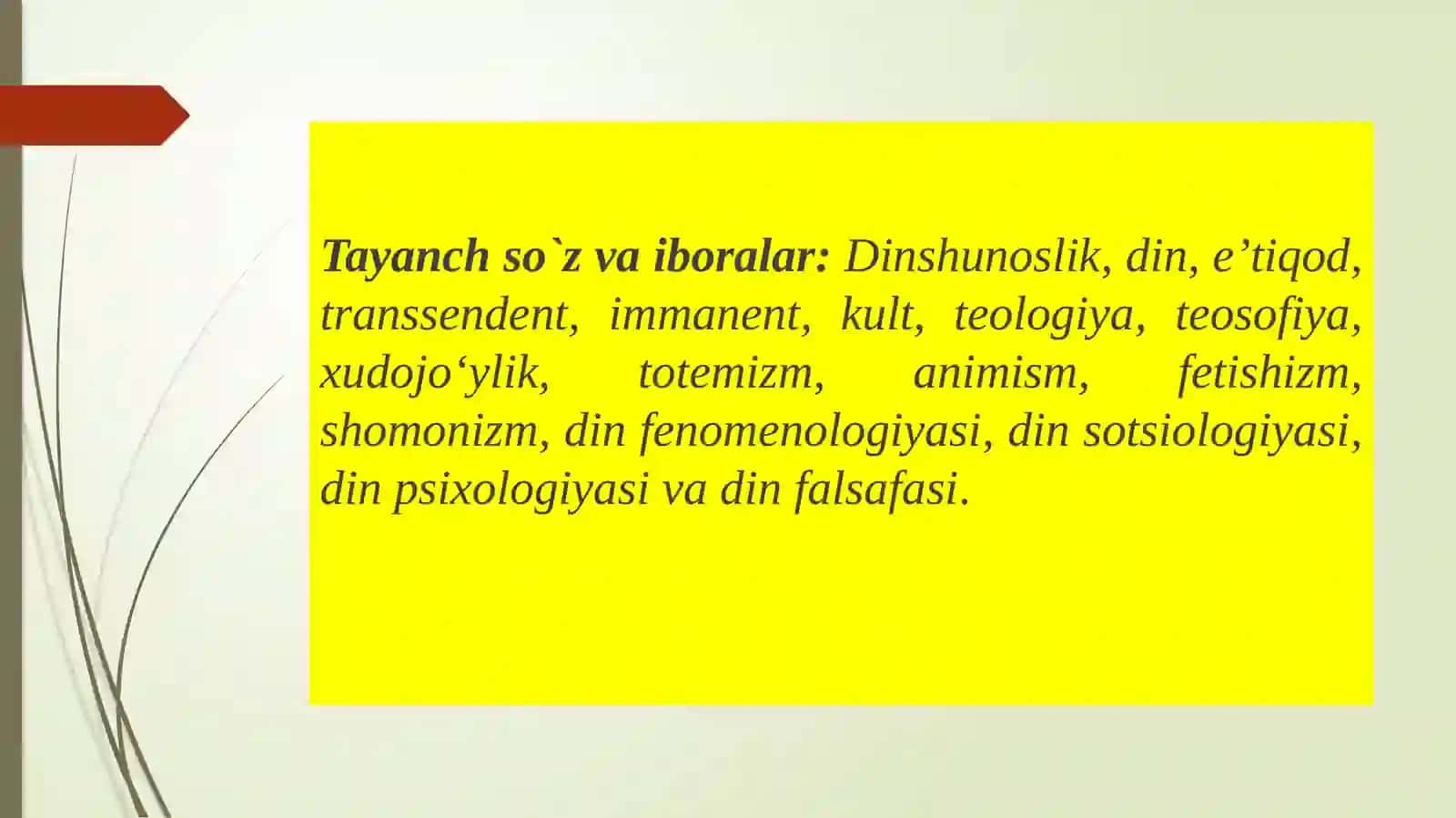 Dinshunoslik faniga kirish, tarixi va vazifalari 4