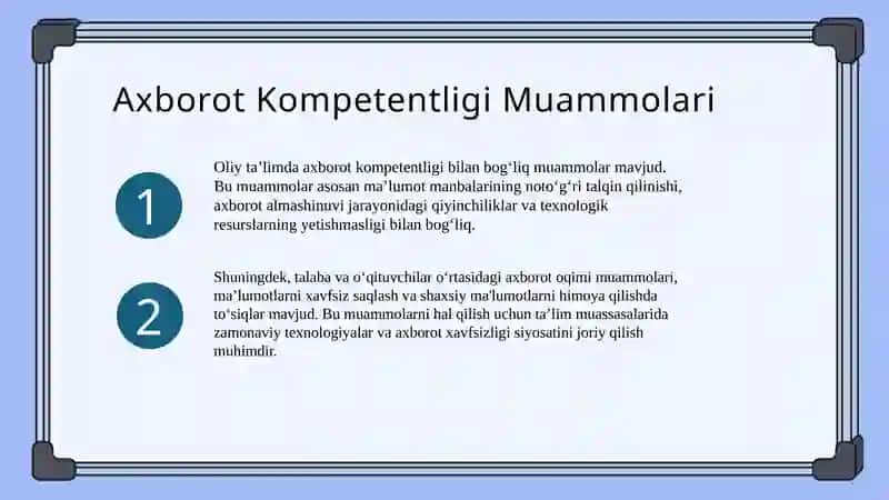 Oliy ta’limda axborot kompetentligi fanining muhim muammolari va rivojlanish tendensiyalari. 4