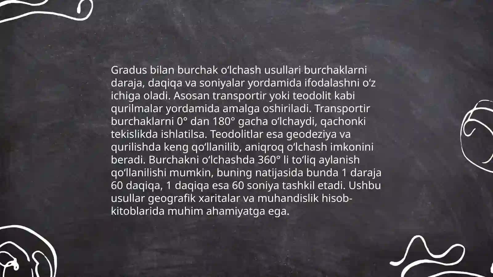 Burchak o‘lchovlari turlari va ularning tavsifi 4