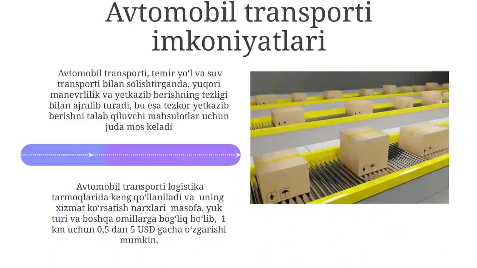 Ishlab chiqarilgan materiallar oqimiga mos transport turini tanlash 4